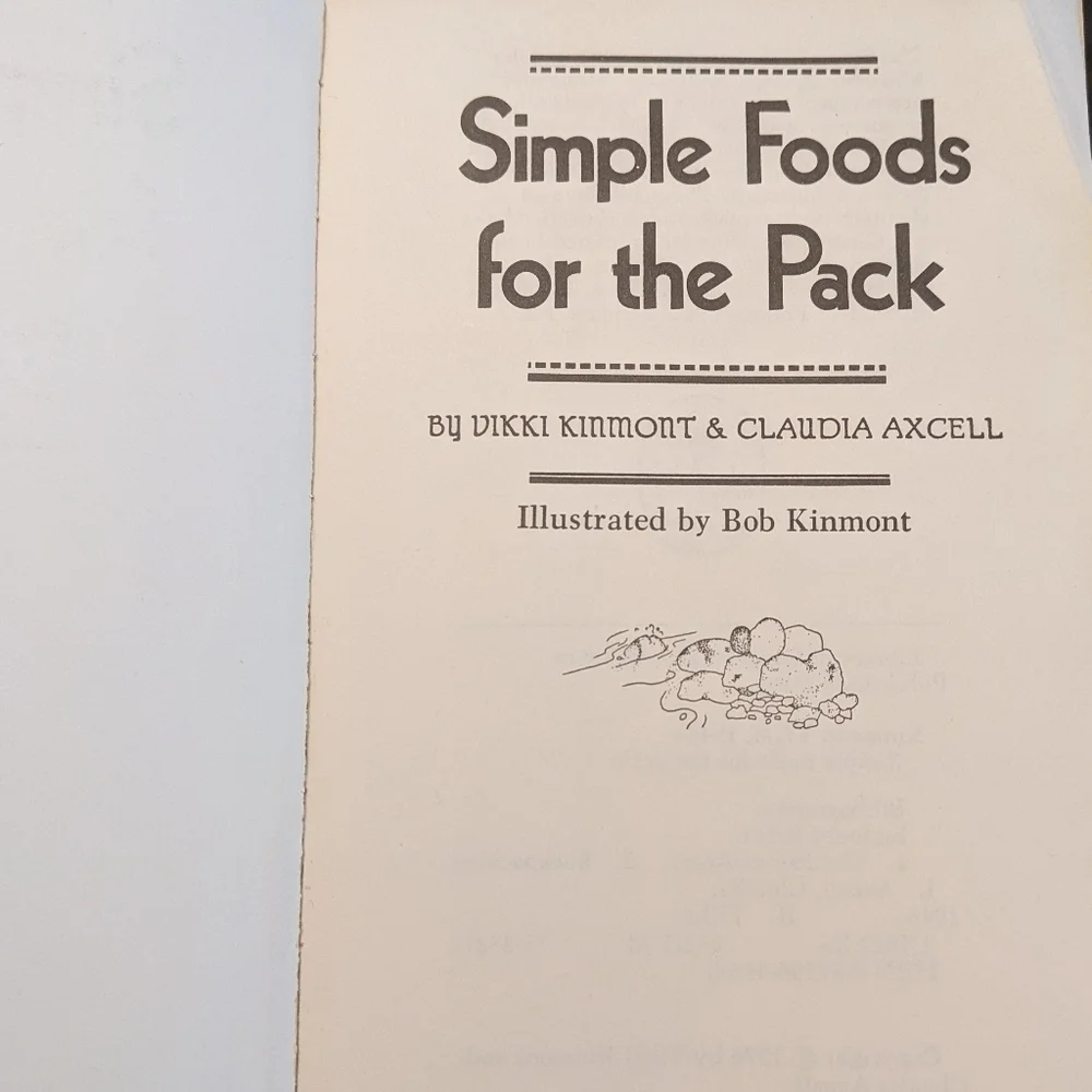 1976 Sierra Club Simple Foods For The Pack Cookbook Camping Recipes